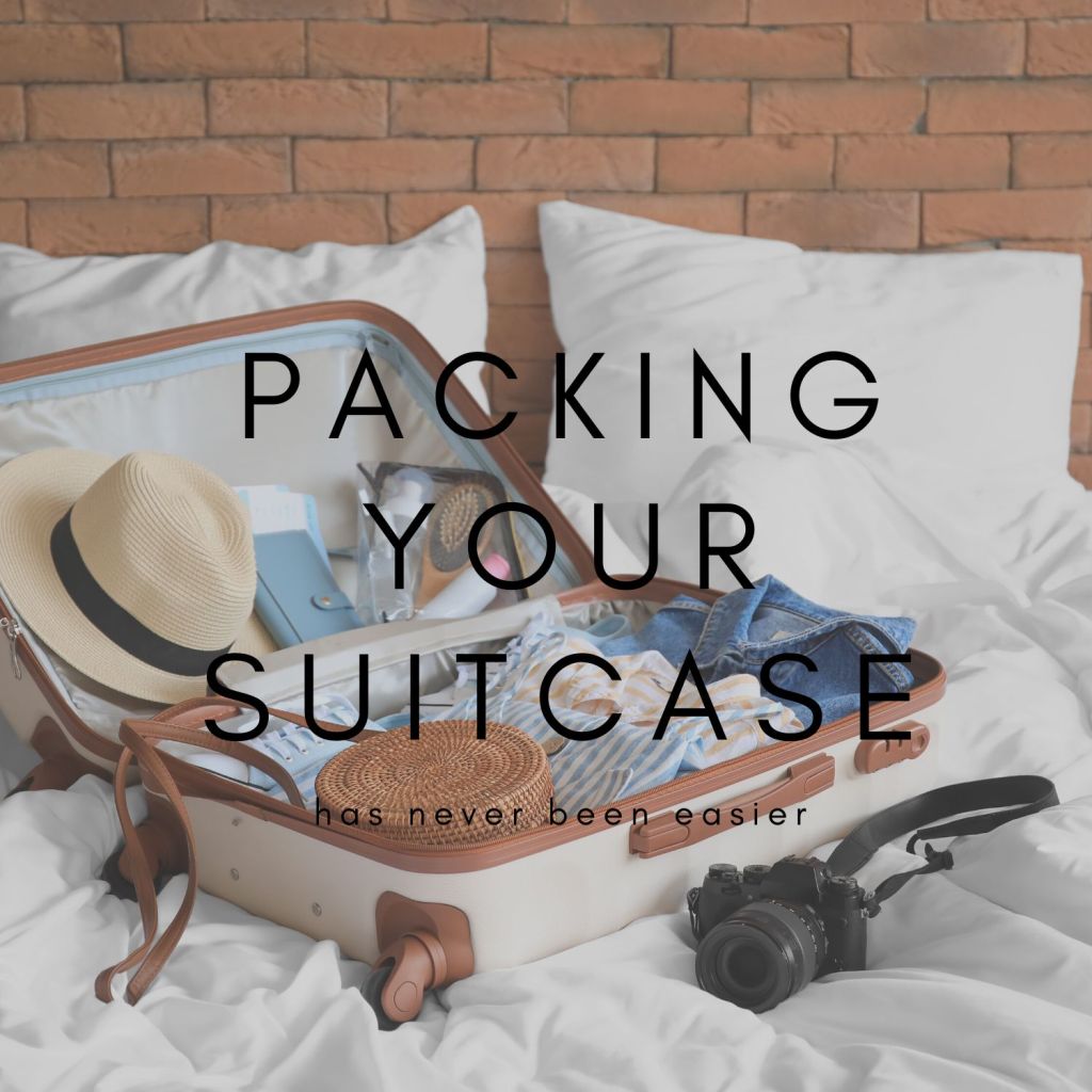 PACK YOUR SUITCASE LIKE NEVER BEFORE, ONLY WITH THESE TIPS!